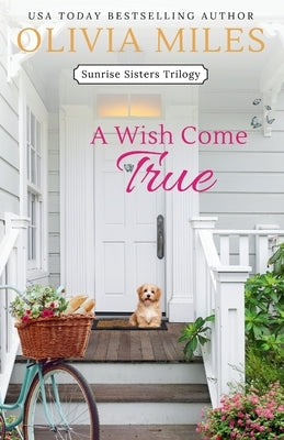 A Wish Come True by Miles, Olivia