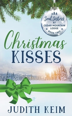 Christmas Kisses by Keim, Judith