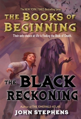 The Black Reckoning by Stephens, John