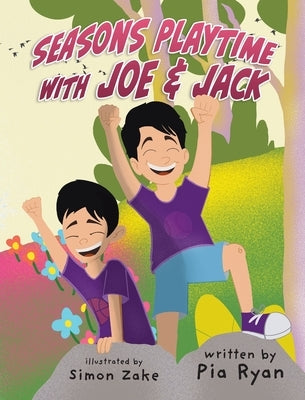 Seasons Playtime with Joe & Jack by Ryan, Pia