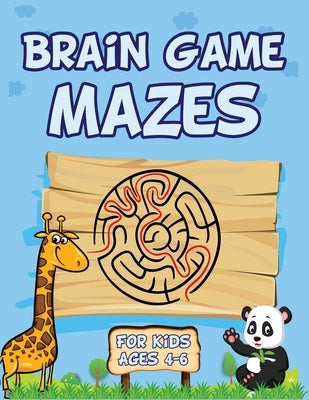 Brain Game Mazes For Kids Ages 4-6: Best maze workbook for kids. This maze activity books for kids is perfect to keep kids brain sharp. Great for skil by Studio, Printouch