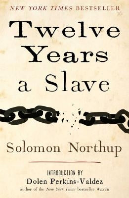 Twelve Years a Slave by Northup, Solomon
