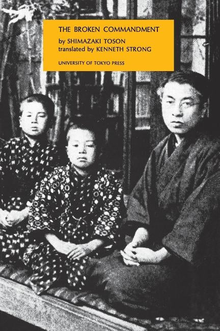 The Broken Commandment by Shimazaki, T&#333;son