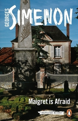 Maigret Is Afraid by Simenon, Georges