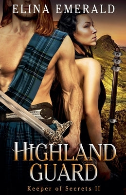 Highland Guard by Emerald, Elina