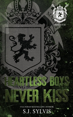 Heartless Boys Never Kiss: A Hate-to-Love Best Friend's Brother Romance (Special Edition) by Sylvis, Sj