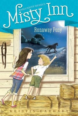 Runaway Pony by Earhart, Kristin