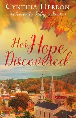 Her Hope Discovered by Herron, Cynthia