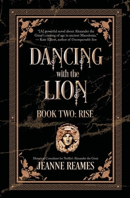Dancing with the Lion: Rise by Reames, Jeanne