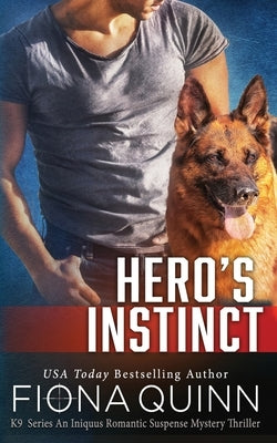 Hero's Instinct by Quinn, Fiona