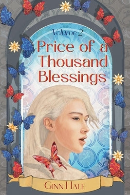Price of a Thousand Blessings Volume 2 by Hale, Ginn
