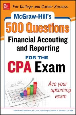 Mhe 500 Fin A&r Q CPA Exam by Kass-Shraibman, Frimette