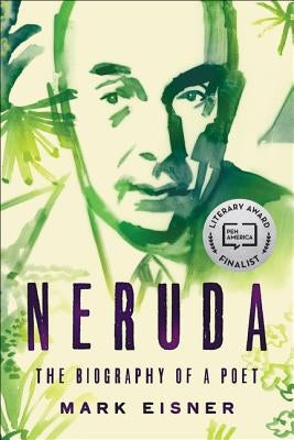 Neruda by Eisner, Mark