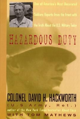 Hazardous Duty by Hackworth, David H.