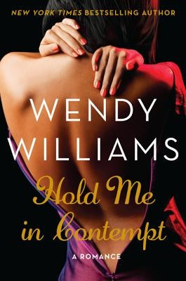 Hold Me in Contempt by Williams, Wendy