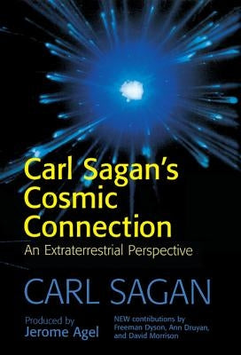 Carl Sagan's Cosmic Connection by Sagan, Carl