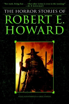 The Horror Stories of Robert E. Howard by Howard, Robert E.