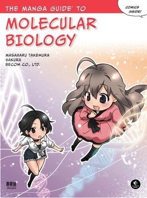 The Manga Guide to Molecular Biology by Takemura, Masaharu