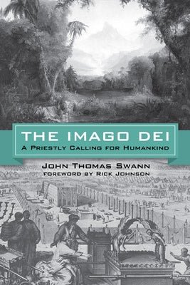 The Imago Dei by Swann, John T.