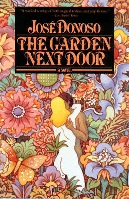 Garden Next Door by Donoso, Jos&#195;&#169;