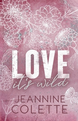 Love...It's Wild by Colette, Jeannine