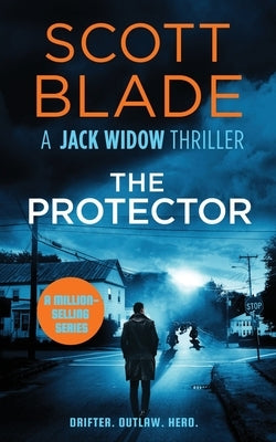 The Protector by Blade, Scott