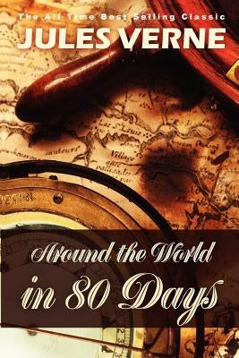 Around the World in 80 Days by Verne, Jules