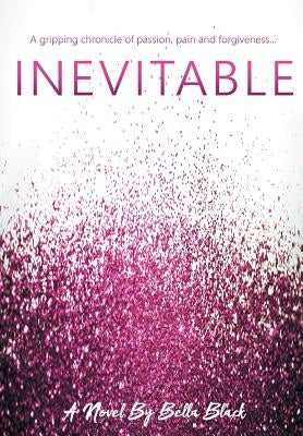 Inevitable by Black, Bella