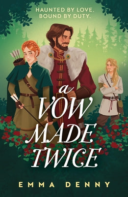 A Vow Made Twice by Denny, Emma