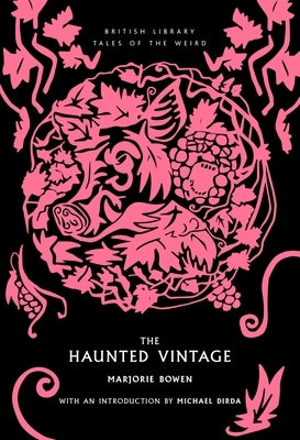 The Haunted Vintage: Volume 55 by Bowen, Majorie