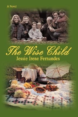 The Wise Child by Fernandes, Jessie Irene