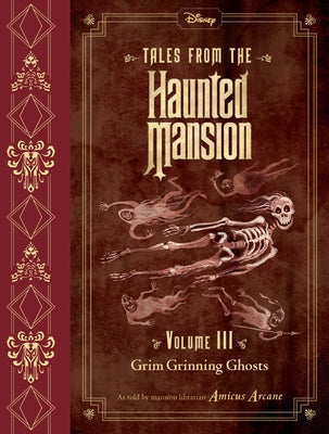 Tales from the Haunted Mansion, Volume III: Grim Grinning Ghosts by Arcane, Amicus