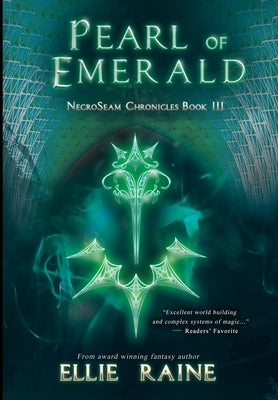 Pearl of Emerald: YA Dark Fantasy Adventure by Raine, Ellie