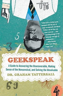 Geekspeak by Tattersall, Graham