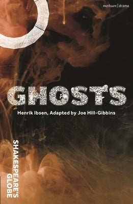 Ghosts by Hill-Gibbins, Joe