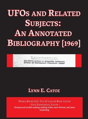 UFOs and Related Subjects by Catoe, Lynn E.