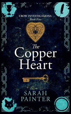 The Copper Heart by Painter, Sarah