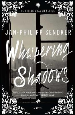 Whispering Shadows by Sendker, Jan-Philipp