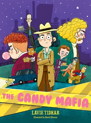 The Candy Mafia by Tidhar, Lavie