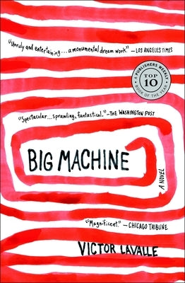 Big Machine by Lavalle, Victor