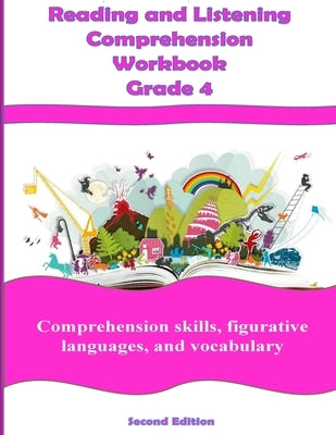 Reading and Listening Comprehension Grade 4 Workbook by Smith, Cynthia O.