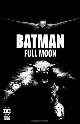 Batman: Full Moon by Barnes, Rodney