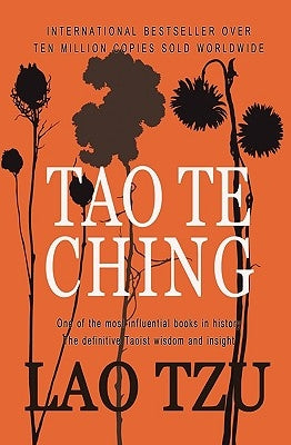 Tao Te Ching by Tzu, Lao