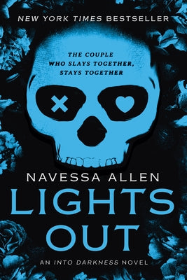 Lights Out: An Into Darkness Novel by Allen, Navessa