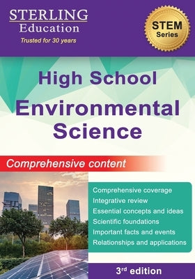 High School Environmental Science: Comprehensive Content for High School Environmental Science by Education, Sterling