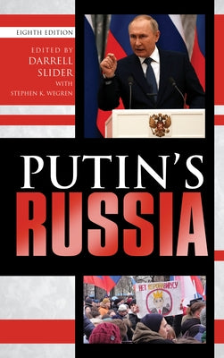 Putin's Russia by Slider, Darrell