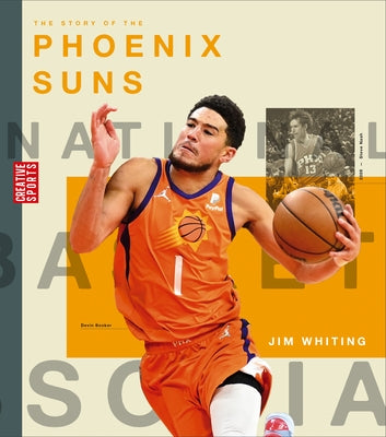 The Story of the Phoenix Suns by Whiting, Jim