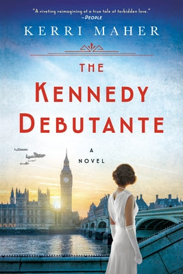 The Kennedy Debutante by Maher, Kerri