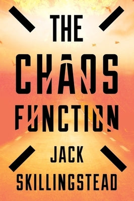 Chaos Function by Skillingstead, Jack