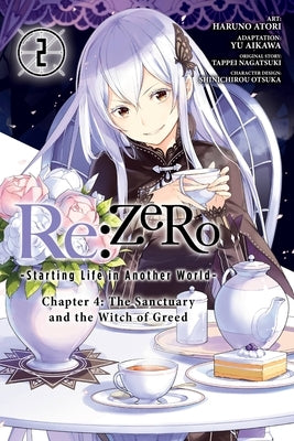 RE: Zero -Starting Life in Another World-, Chapter 4: The Sanctuary and the Witch of Greed, Vol. 2 (Manga): Volume 2 by Otsuka, Shinichirou